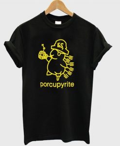 Porcupyrite t-shirt FD2D