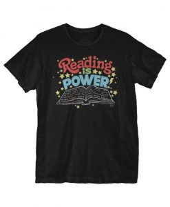 Reading Is Power T-Shirt SR9D