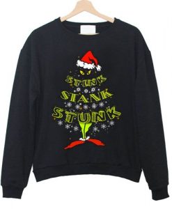 Stink Stank Stunk Grinch Sweatshirt VL4D