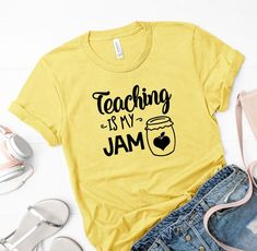 Teaching Is My Jam Tshirt FD6D