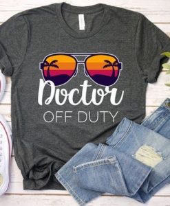 Doctor Off Duty T-Shirt SR13J0