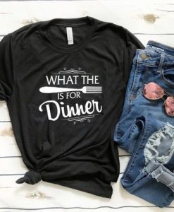 For Dinner T Shirt SR20J0