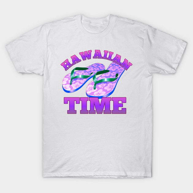 Hawaiian time T Shirt SR18J0