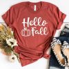 Hello Fall T Shirt SR22J0