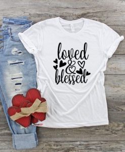 Loved & Blessed Heart Tshirt EL11J0