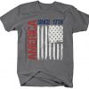 Patriotic America Since 1776 Tshirt FD27J0