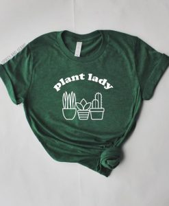 Plant Lady Tee T Shirt SR18J0