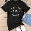 Raising Little People Tshirt FD22J0.jpg