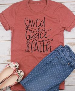 Saved By Grace Tshirt FD23J0