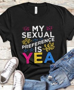 Sexual Preference T Shirt SR20J0