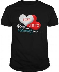 Valentines Day Love Jennifer Tshirt EL11J0