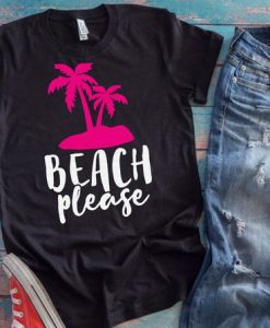 Beach Please Pink T-Shirt ND5F0