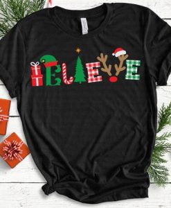 Believe Marry Christmas T-Shirt ND5F0