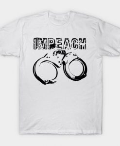 Impeach T-Shirt MQ09J0