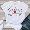 Kindness Matters T-Shirt ND5F0