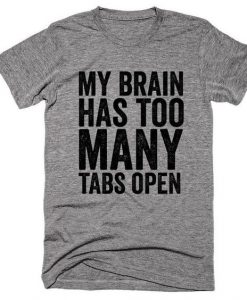 My brain has T-Shirt MQ09J0