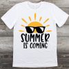 Summer is Coming T-Shirt ND5F0