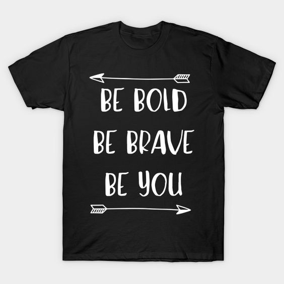 be bold T-Shirt MQ09J0