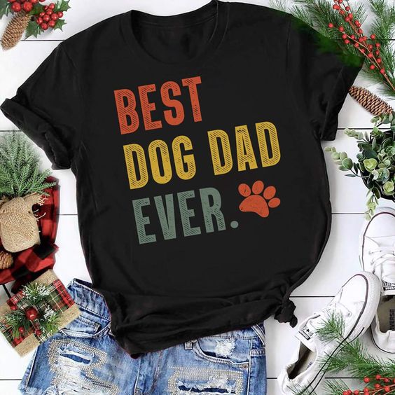 Best Dog Dad T Shirt LY24M0