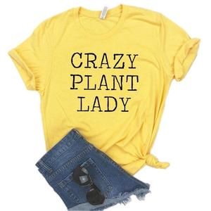 Crazy Plant Lady T Shirt LY24M0