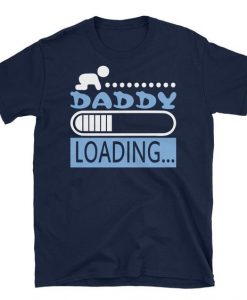 Daddy Loading T Shirt LY24M0