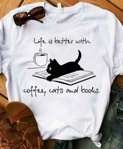 Life is Better With coffee T-Shirt AF21M0