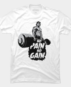 NO PAIN NO GAIN T Shirt AF19M0