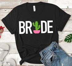 Bride Cactus Tshirt AS9A0