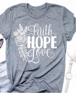 Faith hope love t-shirt RF14A0