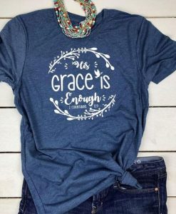 His Grace Shirt YN3A0