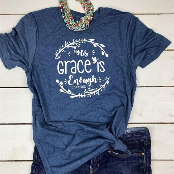 His Grace Shirt YN3A0