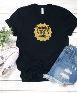 Summer Vibes Only T shirt SP9JL0