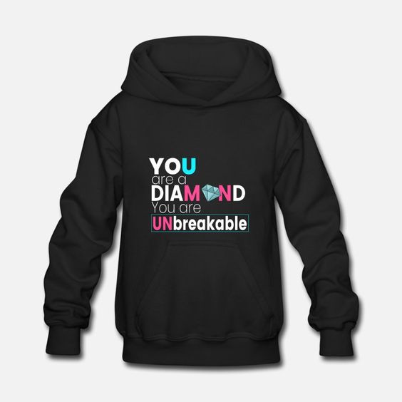 You Are a Diamond Hoodie AL13AG0