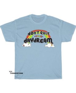 Don't quit T-shirt ED26JN1