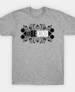 Be Kind T-Shirt DA10F1