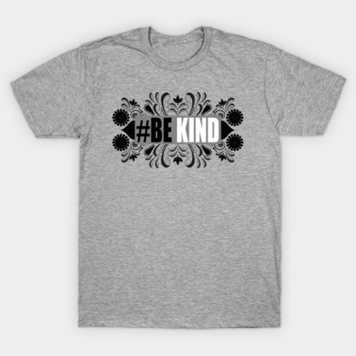 Be Kind T-Shirt DA10F1