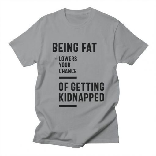 Being Fat Lowers T-Shirt DT20F1