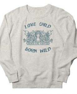 Love Child Sweatshirt UL18F1