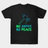 No Justice T-Shirt DA10F1