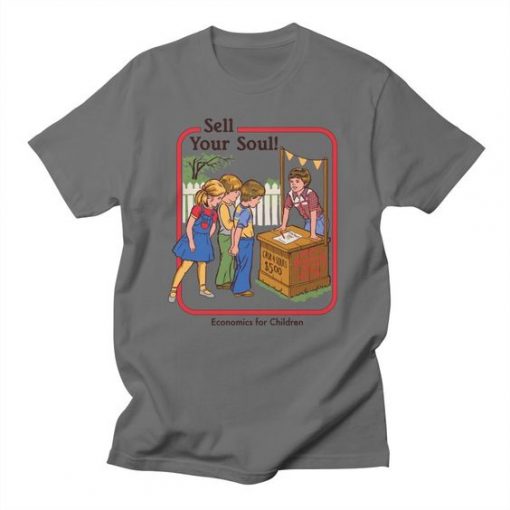 Sell Your Soul T-Shirt NT11F1