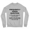 Frequandly Asked Sweatshirt AG22MA1