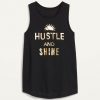 Hustle and Shine Tank Top IM5MA1