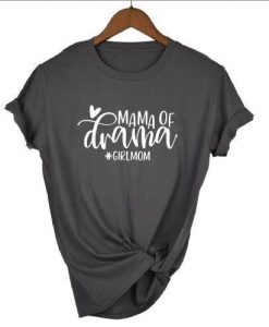 Mama of Drama T-Shirt SR17MA1