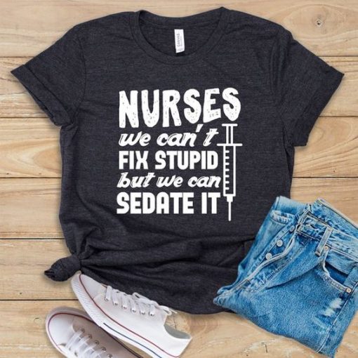 Nurse Sedate T-Shirt SR17MA1