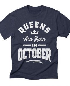 Queens are Born T-Shirt SR17MA1