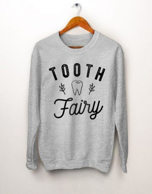 Tooth Fairy Sweatshirt SR27MA1