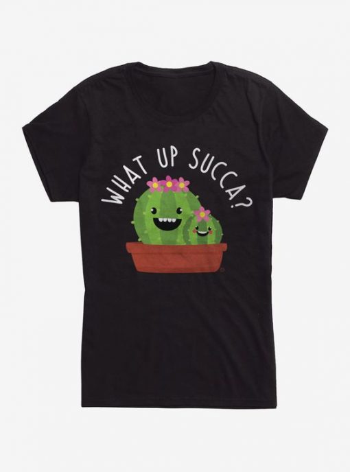 What Up Succa T-Shirt SD10MA1