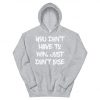 Don’t Lose Hoodie SD5A1