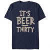 It's Beer Thirty T-shirt SD5A1