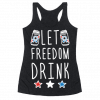 Let Freedom Drink Tanktop AL23A1